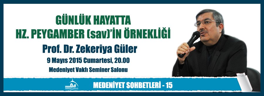 MEDENİYET SOHBETLERİ - 15